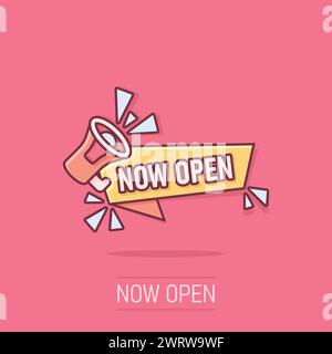 Now open notice icon in comic style. Schedule label with megaphone cartoon vector illustration on isolated background. Come bullhorn sign business con Stock Vector