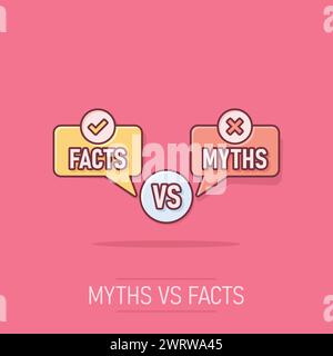 Myths vs facts icon in comic style. True or false cartoon vector illustration on isolated background. Comparison sign business concept splash effect. Stock Vector