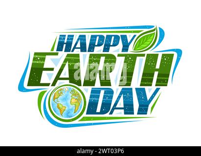 Vector logo for Earth Day, horizontal poster with line art illustration of decorative earth planet and cartoon design green leaf, unique brush letteri Stock Vector