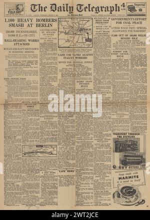1944 Daily Telegraph front page reporting Allied bombers attack Berlin, Miners strike in Wales and Red Army advance on Proskurov Stock Photo