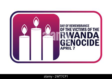 Day Of Remembrance Of the Victims of the Rwanda Genocide. April 7. Holiday concept. Template for background, banner, card, poster with text Stock Vector