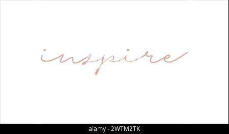 Inspire card. Hand drawn positive quote. Modern brush calligraphy. Isolated on white background Stock Vector