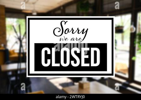 Sorry we are closed sign against blurred background Stock Photo