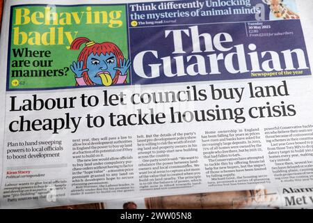 'Labour to let councils buy land cheaply to tackle housing crisis' Guardian newspaper headline front page 30 May 2023 London England UK Stock Photo