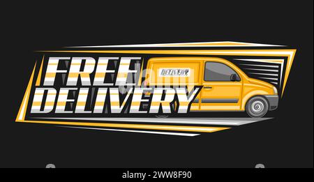 Vector logo for Free Delivery, decorative coupon with illustration of profile side view orange delivery minivan in motion, horizontal line art design Stock Vector