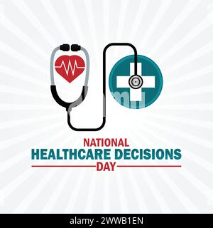 National Healthcare Decisions Day. Holiday concept. Template for background, banner, card, poster with text inscription Stock Vector
