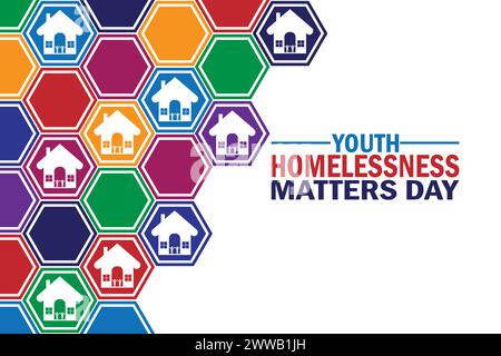 Youth Homelessness Matters Day. Holiday concept. Template for background, banner, card, poster with text inscription Stock Vector