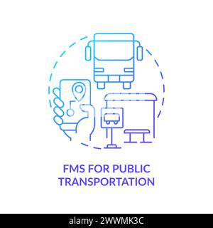 FMS for public transportation blue gradient concept icon Stock Vector