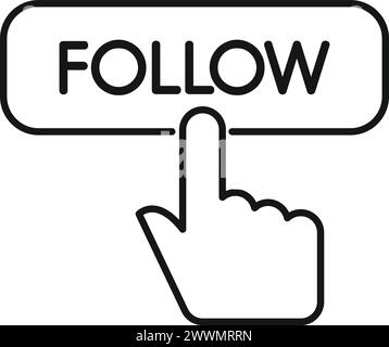 Follow click button icon outline vector. New popular page. Web content Stock Vector