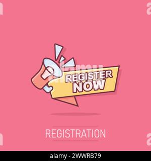 Register now icon in comic style. Registration cartoon vector ...