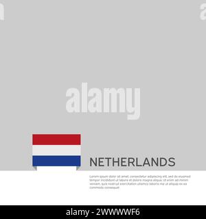 Netherlands flag background. State patriotic holland banner, cover. Document template with dutch flag on white background. National netherlands poster Stock Vector