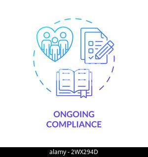 Ongoing compliance blue gradient concept icon Stock Vector