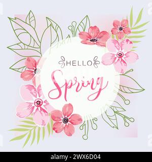 Round banner with the Hello Spring logo. Card for spring season with white frame and herb, promotion offer with spring plants, leaves and pink flowers Stock Vector