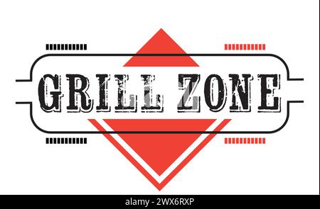 GRILL ZONE  Retro Sign Vector Illustration Stock Vector