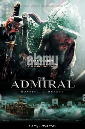 The Admiral: Roaring Currents Myeong-ryang Year : 2014 South Korea Director : Han-min KimChoi Min-sik American poster Stock Photo