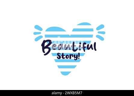 Beautiful story sign, label, sticker, text design with blue marine heart design Stock Vector