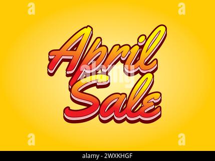 April sale. Text effect design in 3 dimension style Stock Vector