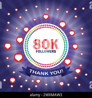 80k followers thank you card with hearts and ribbon. Vector illustration. Suitable for social sites post, greeting card Stock Vector