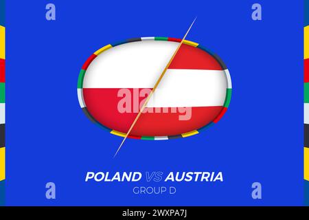 Poland vs Austria football match icon for European football Tournament 2024, versus icon on group stage. Vector icon. Stock Vector