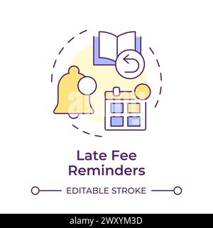 Late fee reminders multi color concept icon Stock Vector