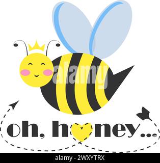 Flat illustration bee princess character with diadem and typography Oh Honey isolated on transparent background Stock Vector