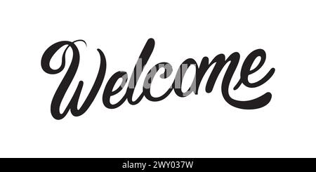 Welcome - calligraphic inscription with smooth lines Stock Vector