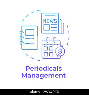 Periodicals management blue gradient concept icon Stock Vector