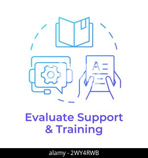 Evaluate support and training blue gradient concept icon Stock Vector