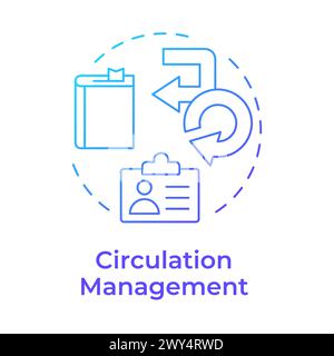 Circulation management blue gradient concept icon Stock Vector