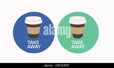 Coffee Take Away Sign set, with a coffe take away cup Set Stock Vector