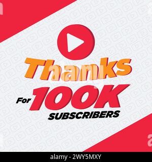 100k Subscribers Special Modern Design for Celebration Stock Vector