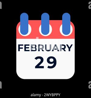 February 29 calendar on black background, Happy leap day 29th extra day of the year 366 days vector illustration. Stock Vector