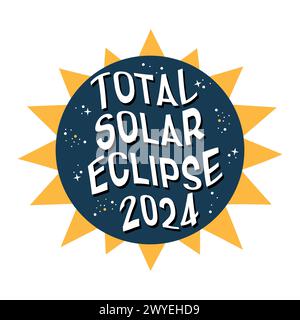 Hand drawn banner total solar eclipse april 8 2024. Vector illustration on dark background. Stock Vector