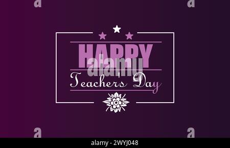 Happy Teachers Day Tribute Inspiring Text Designs Stock Vector