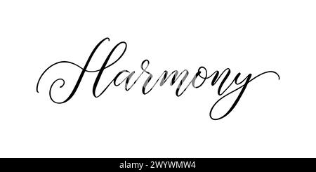 Harmony - Handwritten inscription in calligraphic style on a white ...