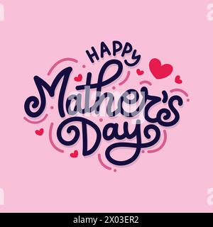 Happy Mother's day Hand drawn typography with hearts vector illustration on pink background. Cute lettering greeting card Stock Vector