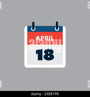 Simple Calendar Page for Day of 18th April - Banner, Graphic Design Isolated on Grey Background - Design Element for Web, Flyers, Posters, Useful for Stock Vector