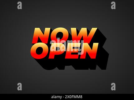 Now open. Text effect design in 3d look with eye catching colors Stock Vector
