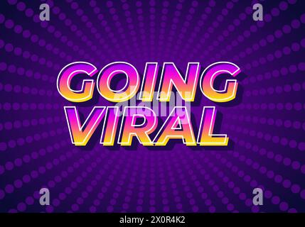Going viral. Text effect design in eye catching color and 3D look effect Stock Vector