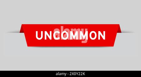 Red color inserted label with word uncommon on gray background Stock Vector