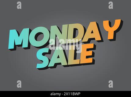 Monday sale. Text effect design in 3D style with eye catching colors Stock Vector