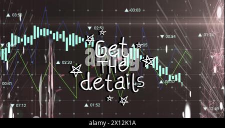 Image of stars around get the details text over graph, numbers over connected dots in globe Stock Photo