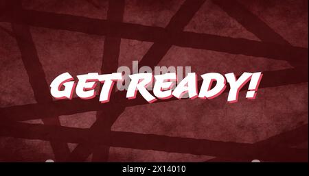 Image of the words Get Ready! in white capital letters over dark crossed lines on a dark smoky red b Stock Photo