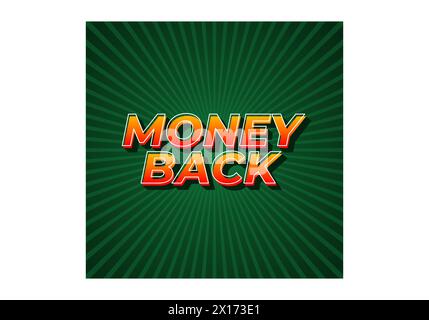 Money back. Text effect design in eye catching color. 3D effect Stock Vector
