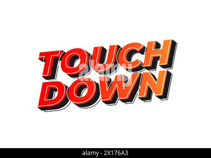 Touch down. Text effect design in eye catching color with 3d look effect Stock Vector