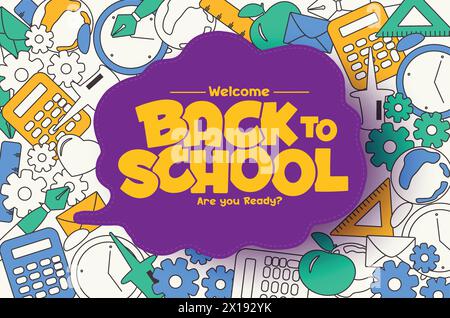 Back to school text vector template design. Welcome back to school greeting in speech bubble space with doodle educational elements, supplies Stock Vector