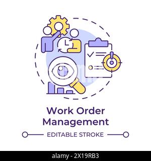 Work order management multi color concept icon Stock Vector