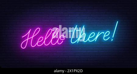 Hello There neon sign on brick wall background Stock Vector