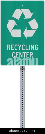 Vector illustration of the recycling center green road sign on metallic post Stock Vector