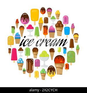 Set of colorful ice cream in circle. Black inscription ice cream in center. Multicolored ice cream isolated on white background. Vector illustration Stock Vector